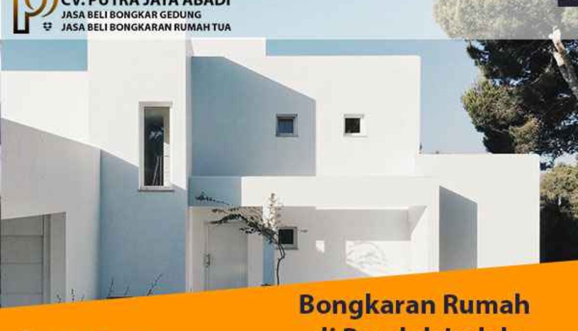 Bongkaran Rumah di Pondok Indah